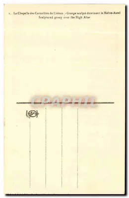 La Cappella delle Carmelitane di Lisieux — Gruppo scultoreo dominante l’altare maggiore — Verso