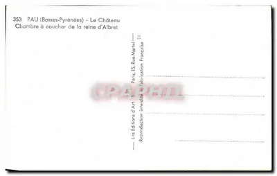 PAU (Basse-Pyrénées) - Il Castello - Camera da letto della regina d'Albret — Verso