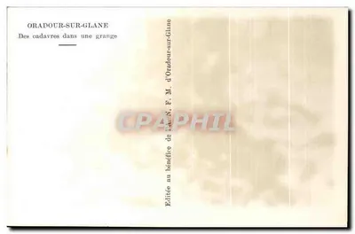 Oradour-sur-Glane — Corpos em uma granja — Editada em benefício da N.F.M. — Verso
