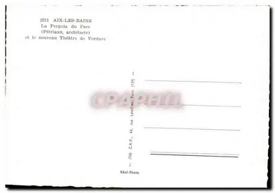 Aix-les-Bains — Widok pergoli w parku i nowego Teatru Zielonego — C.A.P., Paryż — Rewers