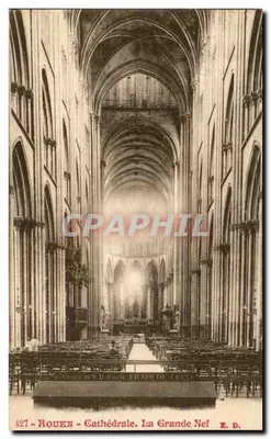 Rouen - Catedral. A Grande Nef — E.D. n° 427