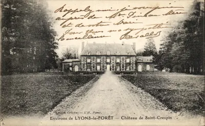 Castelo de Saint-Crespin — Environs de LYONS-la-FORÊT — Edição Crochel — L'H. Paris