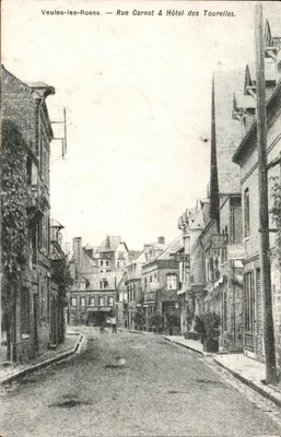 Veuves-les-Roses — Rue Carnot & Hôtel des Toureilles — Editor não identificado, número de série não visível