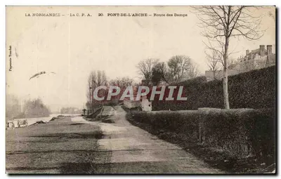 Ponte de l'Arche — Route des Damps — Papeterie Touchat n°20