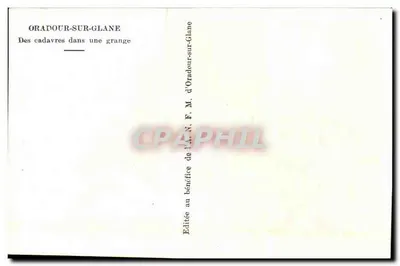奥拉多尔-苏-格兰 — 检查谷仓中的尸体 — 为奥拉多尔-苏-格兰 A.F.N.F. M. 募款出版 — 背面