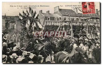 Fête du 8 Août 1909 - Cavalcade de Bienfaisance - Condé-sur-Normandie