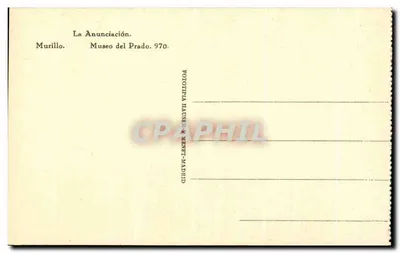 La Anunciación — Murillo — Musée du Prado 970 — Phototypie Hauser & Wernet-Madrid — Verso