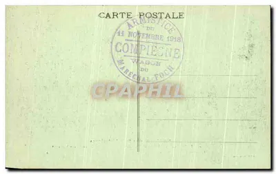 Las Compiègne — Podpis Przymierza (11 listopada 1918) — Wyd. Bourson, nr 4 — Rewers