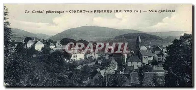 Condât-en-Feniers — Vista geral — O Cantal pitoresco — Alt. 700 m