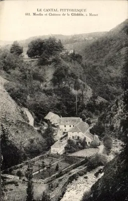 O Cantal pitoresco — Moinho e Castelo da Clidèle, em Menet — série 661
