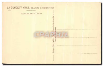 Statua księcia Orléansa — Zamek Pierrefonds — Wydawnictwo Yvon — Rewers