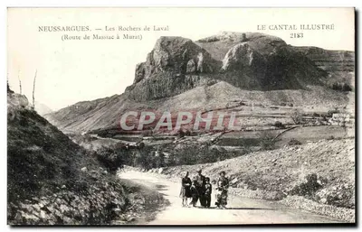 Neussargues — Les Rochers de Laval — Le Cantal Illustré 2183