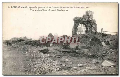 Lens (P.-de-C.) após a guerra — Os Grandes Escritórios das Minas de Lens — Editor Farcheure, Péronne