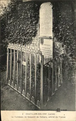 O Túmulo de Gaspard de Coligny, almirante da França — Chatillon-Coligny (Loiret), editor Crapéau, n°2