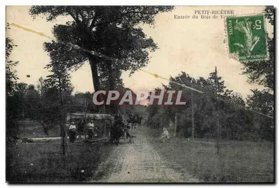 Bilhete postal antigo Entrada do Bois, Petit Bicêtre