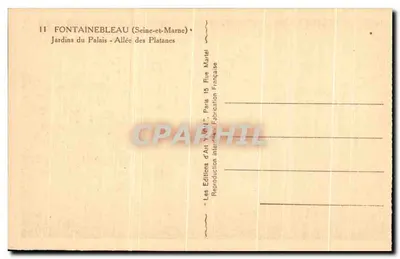 Fontainebleau (Seine-et-Marne) — Jardins do Palácio - Avenida dos Plátanos — Edições d'Art Yvetot — Verso