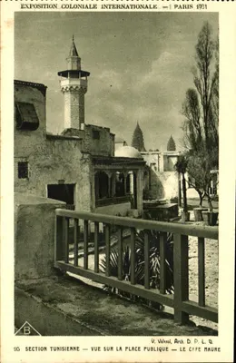 Seção Tunisiana — Vista da Praça Pública — O Café Marroquino — Exposição Colonial Internacional — Paris 1931