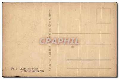 Caub mit Pfalz — Ruína de Gutenfels — Verlag von Karl Rud. Breuer & Co., Colônia a. Reno — Verso