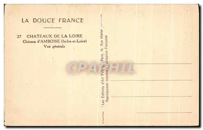 Zamek w Amboisie — Ogólny widok — Les Éditions d'Art YVON, Paryż — Rewers