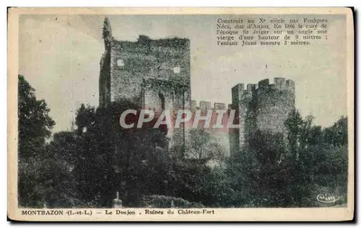 Montbazon (Indre-et-Loire) — O Donjon. Ruínas do Castelo-Forte — editor Cimp