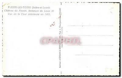 Plessis-les-Tours — Castello, vista della corte interna — Edizione J. Charpenet, Tours — Verso