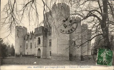 Mazères, perto de Langon (Gironde) — Castelo de Roquetaillade — Bromotype Gautreaux, n°1689