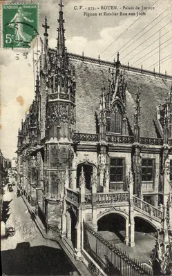 Rouen — Palácio de Justiça, Fachada e Escada da Rue aux Juifs — C.V. 273