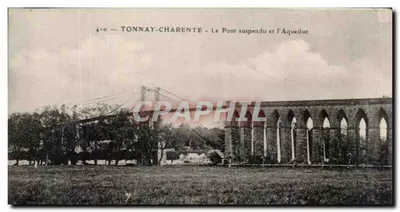 Tonnay-Charente — O Ponte Suspensa e o Aqueduto — editor não visível