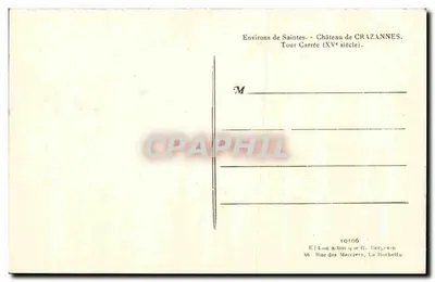 Castelo de CRAZANNES — Torre Quadrada (século XV) — Edição artística R. Bergevin — Verso