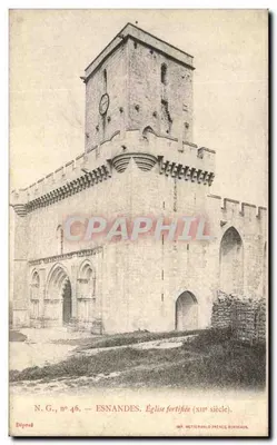 Esnandes. Igreja fortificada (século xixe) — N.G., n° 46 — Editor Wetterwald Frères, Bordeaux