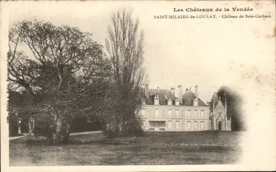 Saint-Hilaire-de-Loulay - Castelo de Bois-Corbeau — Edição A. Robin, Fonteauar-le-Comte