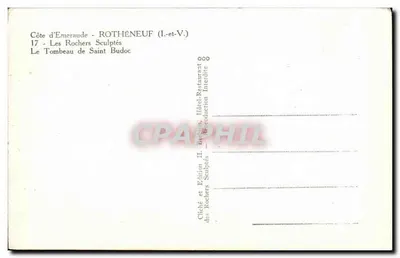 Costa d'Emeraude - ROTHÉNEUF (I.-et-V.) — 17 - I Rochi Scultori — Il Sepolcro di San Budoc — Verso