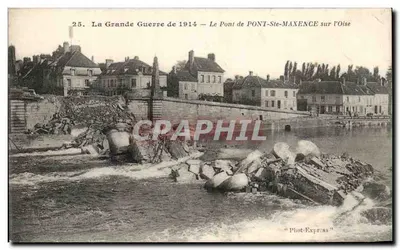 O Ponte de PONT-STE-MAXENCE sobre a Oise — A Grande Guerra de 1914 — Phot-Express