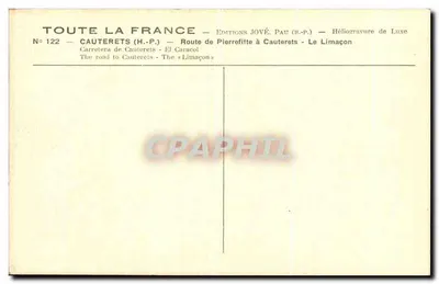 Cauterets (H.-P.) — Droga z Pierrefitte do Cauterets — Le Limaçon — Wydawnictwo Jové, Pau — Rewers