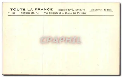 Tarbes (H.-P.) — Vista general y la cadena de los Pirineos — Ediciones Jové, Pau (B.-P.) — Reverso