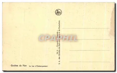 Grottes de Han — O Lago de Embarque — S.A. das Grottes de Han-sur-Lesse e de Rochefort — Verso