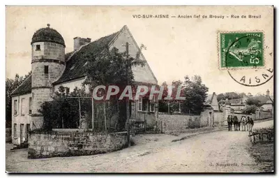 Vic-sur-Aisne — Antigo feudo de Broucy — Rue de Breuil