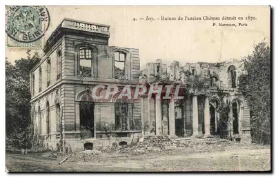 Bilhete postal antigo — Issy — Ruínas do antigo Castelo destruído em 1870 — P. Marmuse, Paris, n°4