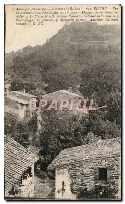 A Anvergne pitoresca — Arredores de Billom — ROCHE — Vista do pôr do sol com Pontilliaux em primeiro plano — Capela de São Sebastião — Calvário (alt. 609 m.) — Pelerinagens: 20 de janeiro, 4º domingo de mat — Antigamente Castrum romano — G. d'O.