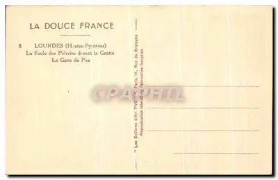 Lourdes (Altos-Pirineus) — A multidão de peregrinos diante da gruta — Les Éditions d'Art Yvon, Paris — Verso