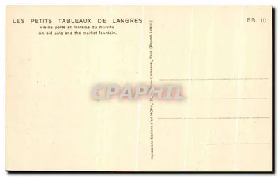 Langres — Velha porta e fonte do mercado — Edições de arte MONA, EB. 10 — Verso