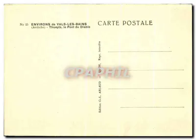 Thueyts, Most Czarnego Diabła — Ardeche — Wydawnictwo G.-L. Arlaud, Lyon, nr 25 — Rewers