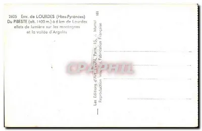 Arredores de Lourdes (Hautes-Pyrénées) — Do Pibeste (alt. 1400 m) a 6 km — Efeitos de luz nas montanhas e na vales de Argeles — Editor: Les Éditions d'Art Lyon, Paris — Verso