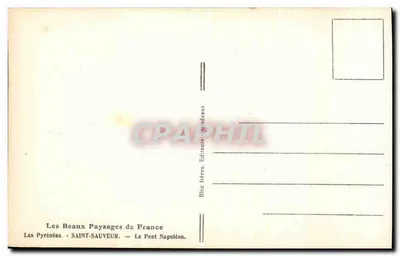 Il Ponte Napoleone — I Pirenei — SAINT-SAUVÉUR — Editore: Bloc frères, Saint-Sauveur — Verso