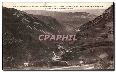 Bilhete postal antigo Septmonel Ravin e Curvas da Estrada da Foice para Saint Claude