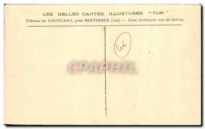 Bilhete postal antigo Bretenoux Cour Interieure Vista do Balcon — Verso