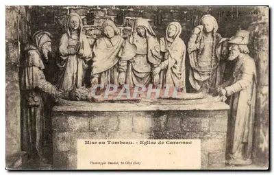 Mise au Tombeau - Igreja de Garenneac — Fototipia Haudel, St Céré (Lot)