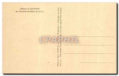 Castelo de Courson — Bruyères-le-Châtel (S.-et-O.) — Foto e Imp. PATRAS, 9, Avenue Marguerite, em Reaulagne-sur-Seine — Verso
