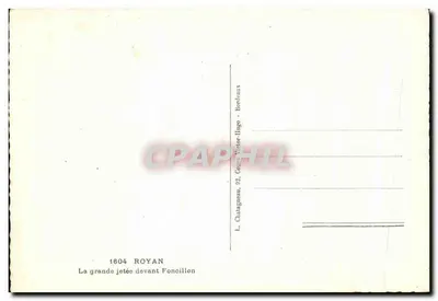 La grande jetée devant Foncillon — Royan — L. Chatagnéou, 1604 — Verso