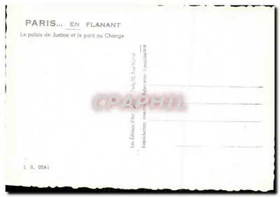 Paris — O palácio da Justiça e o ponte au Change — Les Éditions d'Art, Paris — Verso